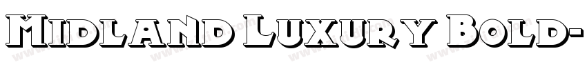 Midland Luxury Bold字体转换
